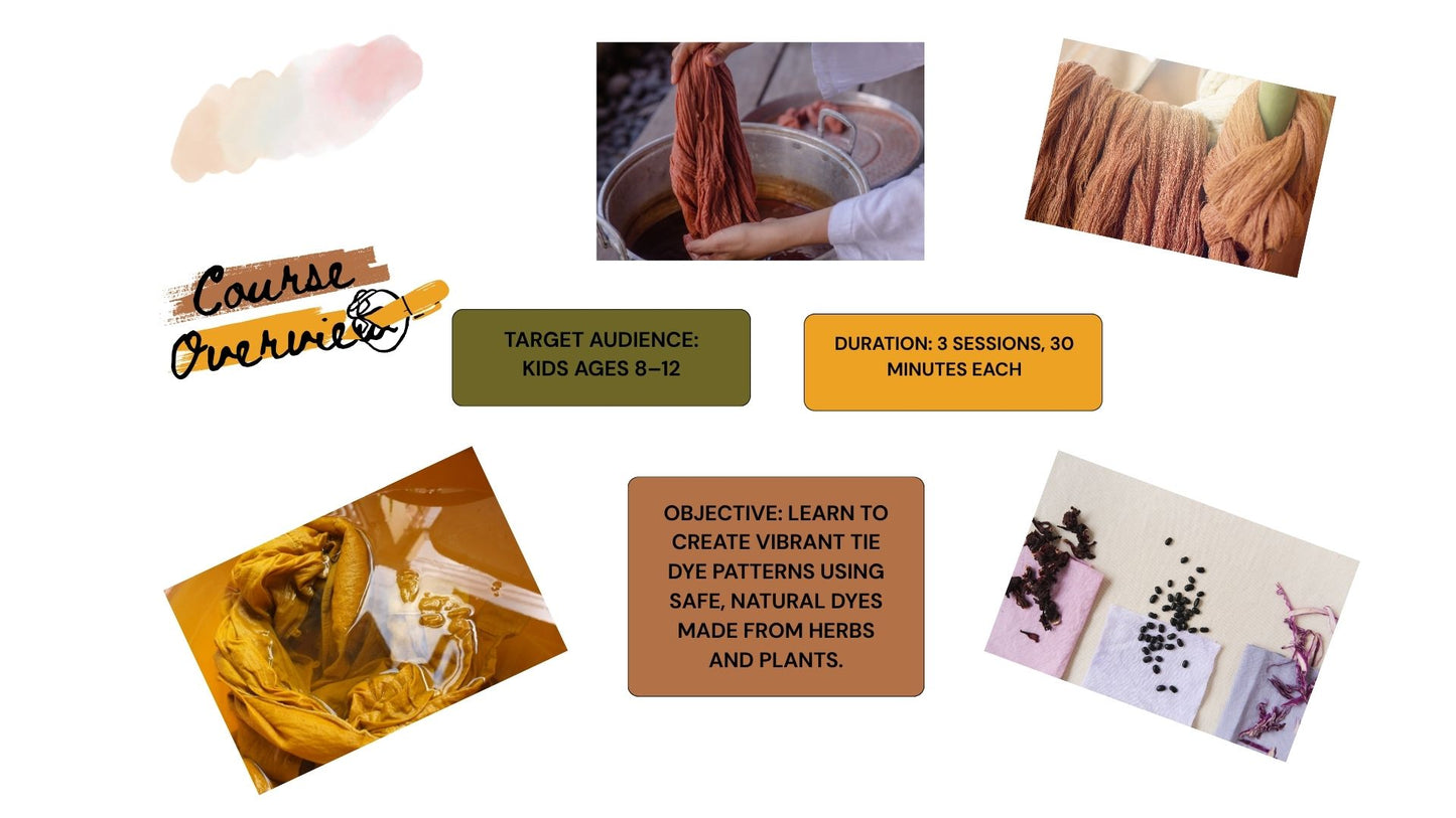 Herbal Tie Dye Micro Course for Kids